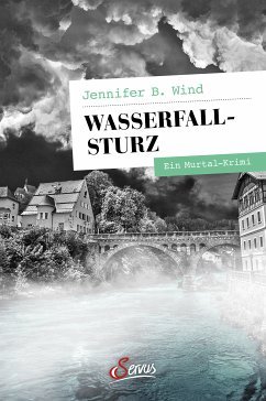 Wasserfallsturz (eBook, ePUB) - Wind, Jennifer B.