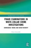 Fraud Examinations in White-Collar Crime Investigations (eBook, PDF)