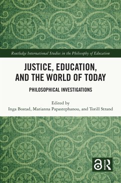 Justice, Education, and the World of Today (eBook, ePUB)