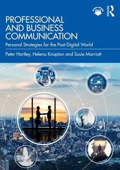 Professional and Business Communication (eBook, PDF) - Hartley, Peter; Marriott, Susie; Knapton, Helena