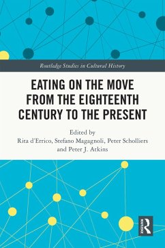 Eating on the Move from the Eighteenth Century to the Present (eBook, PDF)