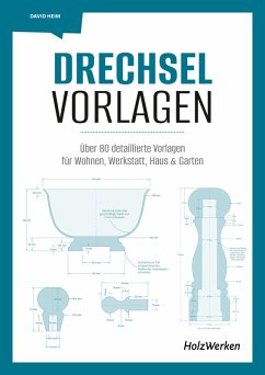 Drechsel-Vorlagen (eBook, PDF) - Heim, David