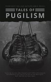 Tales of Pugilism (eBook, ePUB) Tales of Pugilism (eBook, ePUB)