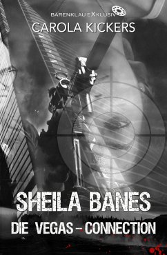 Sheila Banes - Die Vegas-Connection (eBook, ePUB) - Kickers, Carola