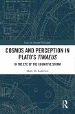 Cosmos and Perception in Plato's Timaeus (eBook, ePUB)