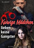 Kurvige Mädchen lieben keine Gangster (eBook, ePUB)