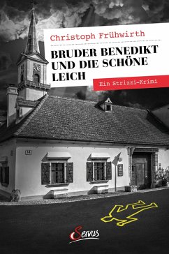 Bruder Benedikt und die schöne Leich (eBook, ePUB) - Frühwirth, Christoph