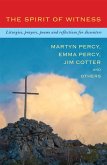 The Spirit of Witness (eBook, ePUB) The Spirit of Witness (eBook, ePUB)