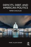 Deficits, Debt, and American Politics (eBook, ePUB)