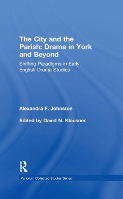 The City and the Parish: Drama in York and Beyond (eBook, PDF) - Johnston, Alexandra F.