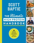 The Ultimate High Protein Handbook (eBook, ePUB)