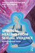 Spiritual Healing from Sexual Violence... - Bild 1