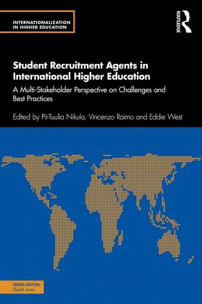 Student Recruitment Agents in International Higher Education (eBook, ePUB) Student Recruitment Agents in International Higher Education (eBook, ePUB)