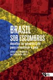 Brasil sob escombros (eBook, ePUB)