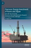 Overseas Energy Investment of Korea and Japan (eBook, PDF)