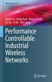 Performance Controllable Industrial Wireless Networks (eBook, PDF)
