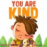 You Are Kind (Self-Regulation Skills)... - Bild 1
