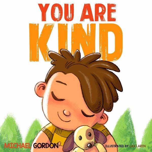 You Are Kind (Self-Regulation Skills) (eBook, ePUB) You Are Kind (Self-Regulation Skills) (eBook, ePUB)