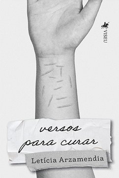 Versos para curar (eBook, ePUB) - Arzamendia, Letícia