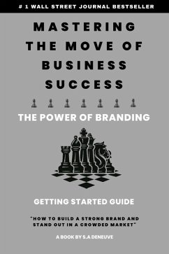 Cover Mastering The Move of Business Success - The Power of Branding (eBook, ePUB)