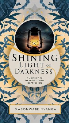 Cover Shining Light on Darkness (eBook, ePUB)