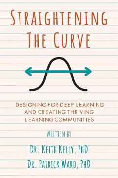 Straightening the Curve (eBook, ePUB) - Kelly, Keith; Ward, Patrick