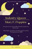 The Industry Queen Series: Mary F. Poppins (eBook, ePUB)