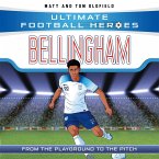 Bellingham (Ultimate Football Heroes - The No.1 football series) (eBook, ePUB)