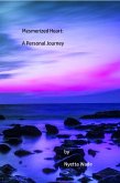 Mesmerized Heart: A Personal Journey (eBook, ePUB) Mesmerized Heart: A Personal Journey (eBook, ePUB)