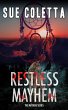 Restless Mayhem (Mayhem Series, #6)... - Bild 1