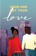Come and Get Your Love (eBook, ePUB) - Bild 1