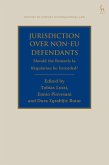 Jurisdiction Over Non-EU Defendants (eBook, ePUB)