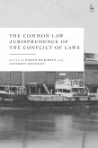The Common Law Jurisprudence of the Conflict of Laws (eBook, PDF)