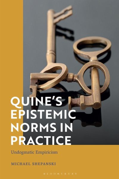 Quine's Epistemic Norms in Practice (eBook, ePUB)