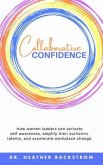 Collaborative Confidence (eBook, ePUB)