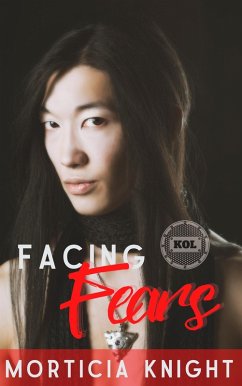 Facing Fears (Kiss of Leather, #7) (eBook, ePUB) - Knight, Morticia