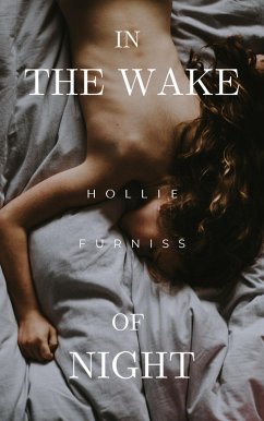 In the Wake of Night (eBook, ePUB) - Furniss, Hollie