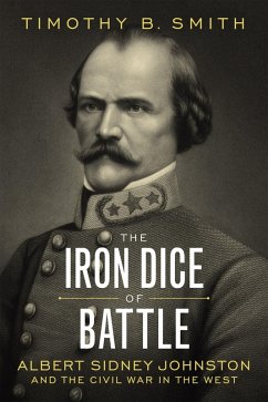 The Iron Dice of Battle (eBook, ePUB) - Smith, Timothy B.