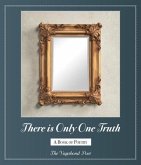 There is only one truth (eBook, ePUB)