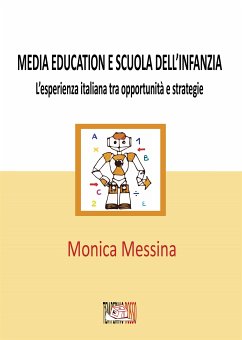 Media education e scuola dell’infanzia (eBook, ePUB) - Messina, Monica