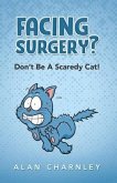 Facing surgery? - Don't Be A Scaredy Cat! (eBook, ePUB)