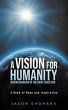 A Vision for Humanity Moving Mankind in... - Bild 1