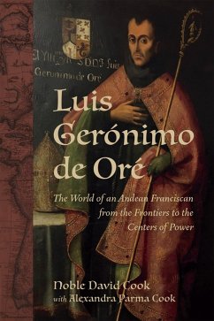 Luis Gerónimo de Oré (eBook, ePUB) - Cook, Alexandra Parma; Cook, Noble David