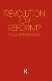 Revolution or Reform? (eBook, PDF)