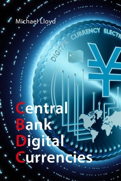Central Bank Digital Currencies (eBook, PDF) - Lloyd, Michael
