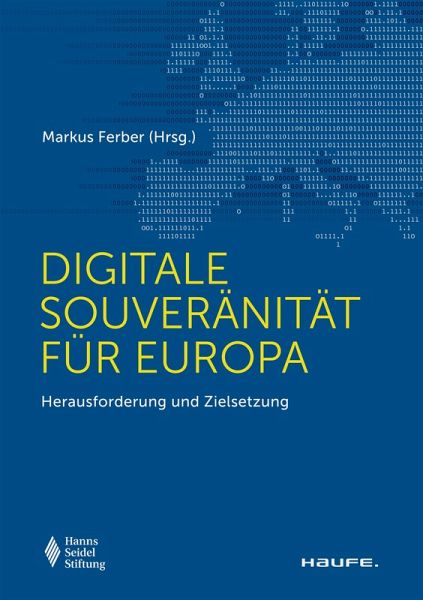 Digitale Souveränität für Europa (eBook, ePUB) Digitale Souveränität für Europa (eBook, ePUB)