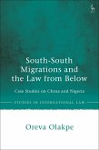 South-South Migrations and the Law from Below (eBook, ePUB)