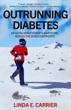 Outrunning Diabetes (eBook, ePUB) - Carrier, Linda