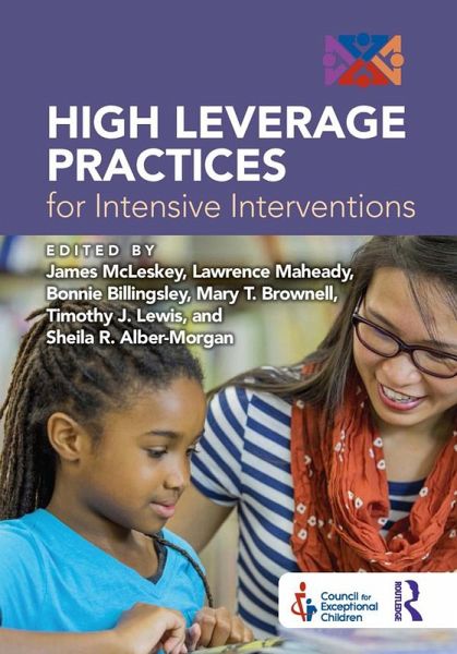 High Leverage Practices for Intensive Interventions (eBook, PDF) High Leverage Practices for Intensive Interventions (eBook, PDF)