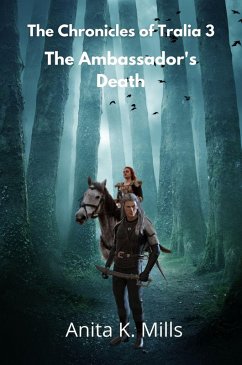 Cover The Ambassador's Death (The Chronicles of Tralia, #3) (eBook, ePUB)